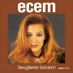 Ecem Sevgilerle Sararım