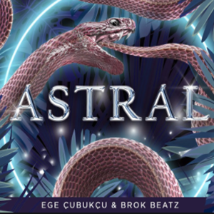 Ege Çubukçu Astral