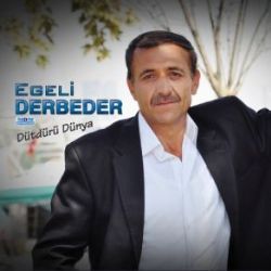 Egeli Derbeder Dütdürü Dünya