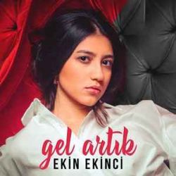 Ekin Ekinci Gel Artık