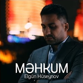 Elgün Hüseynov Mehkum