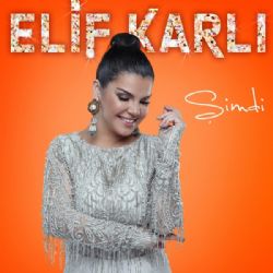 Elif Karlı Şimdi