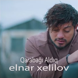 Elnar Xelilov Qarabağı Aldıq