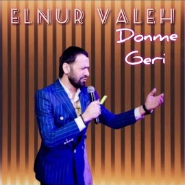 Elnur Valeh Dönme Geri