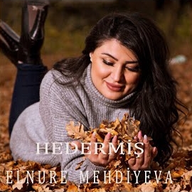 Elnure Mehdiyeva Hedermiş