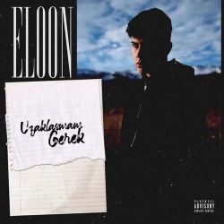 Eloon Uzaklaşmam Gerek