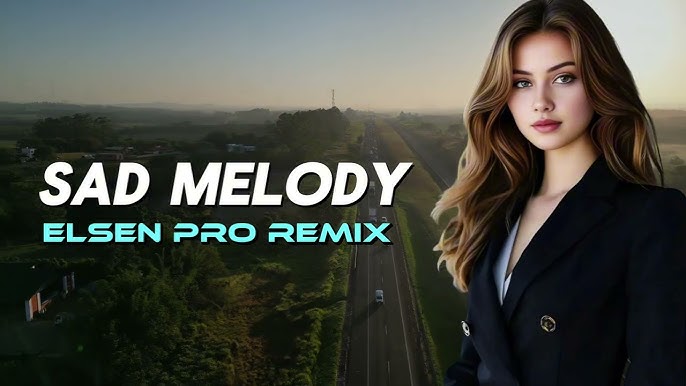 Elsen Pro Sad Melody