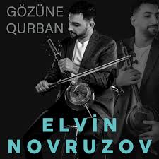 Elvin Novruzov Gözüne Qurban