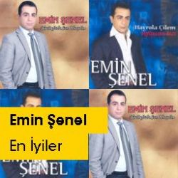 Emin Şenel En İyiler