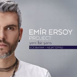 Emir Ersoy Yeni Bir Şans