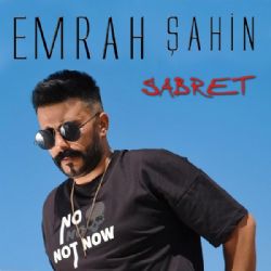 Emrah Şahin Sabret