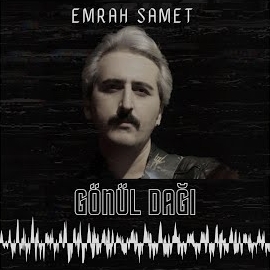 Emrah Samet Gönül Dağı