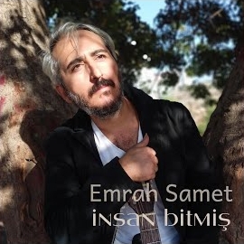 Emrah Samet İnsan Bitmiş