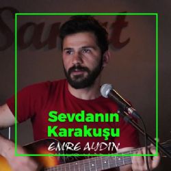 Emre Aydın Sevdanın Karakuşu