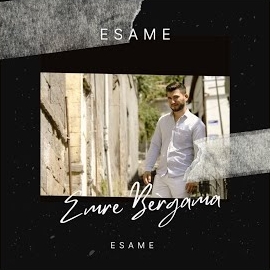 Emre Bergama Esame