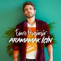 Emre Özgünsür Aramamak İçin