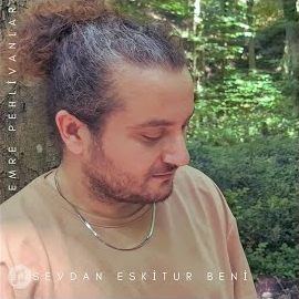 Emre Pehlivanlar Sevdan Eskitur Beni