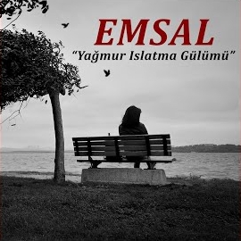 Emsal Yağmur Islatma Gülümü