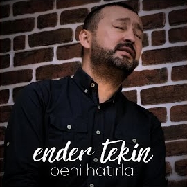 Ender Tekin Beni Hatırla