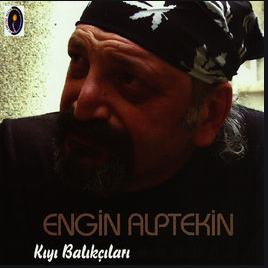 Engin Alptekin Kıyı Balıkçıları