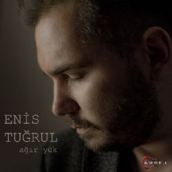 Enis Tuğrul Ağır Yük