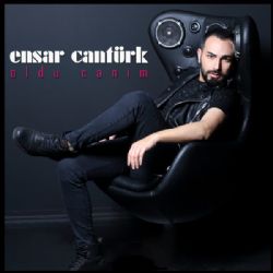 Ensar Cantürk Oldu Canım