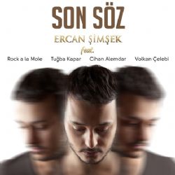 Ercan Şimşek Son Söz