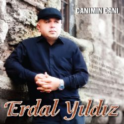 Erdal Yıldız Canımın Canı