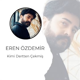 Eren Özdemir Kimi Dertten Çekmiş