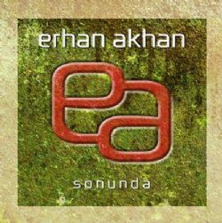 Erhan Akhan Sonunda