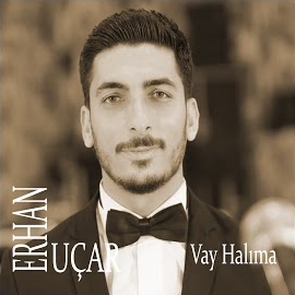 Erhan Uçar Vay Halıma