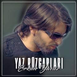 Erkan Yavuz Yaz Rüzgarları