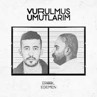 Erol Egemen Vurulmuş Umutlarim