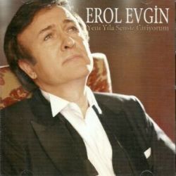 Erol Evgin Yeni Yıla Sensiz Giriyorum