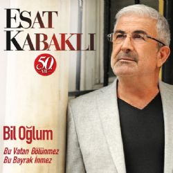 Esat Kabaklı Bu Vatan Bölünmez Bu Bayrak İnmez