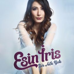 Esin İris Bir Aşk Yok