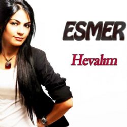 Esmer Hevalım