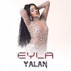 Eyla Yalan