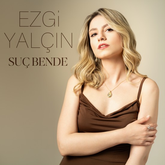 Ezgi Yalçın Suç Bende