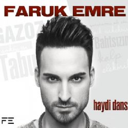 Faruk Emre Haydi Dans