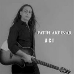 Fatih Akpınar Acı