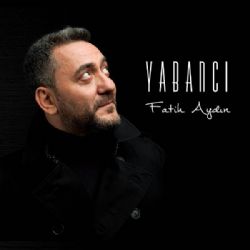 Fatih Aydın Yabancı