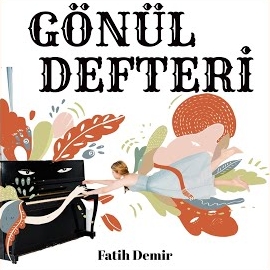 Fatih Demir Gönül Defteri