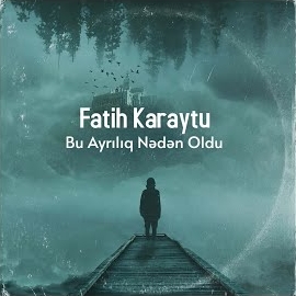 Fatih Karaytu Bu Ayrılıq Neden Oldu