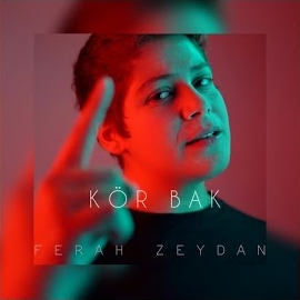 Ferah Zeydan Kör Bak