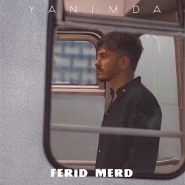 Ferid Merd Yanımda