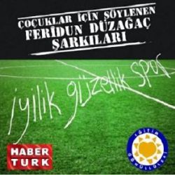 Feridun Düzağaç İyilik Güzellik Spor