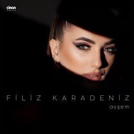 Filiz Karadeniz Ayşem