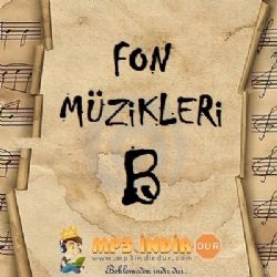 Fon Müzikleri B