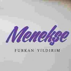 Furkan Yıldırım Menekşe